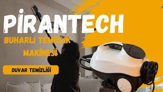 Pirantech Buharlı Temizlik Makinesi I Duvar Temizliği