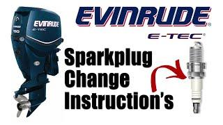 Evinrude ETEC Spark Plug Change & Plug Indexing Instructions / 3 Year 300 Hour Service