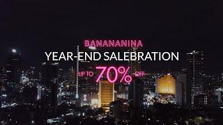 Banananina Year-End Salebration 2019