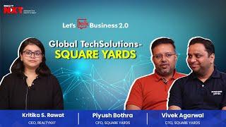 Tech-Driven Solution That Has Global Appeal | Square Yards Founders