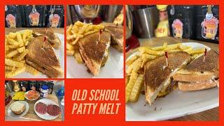 My Quick Go To Lunch Meal At My Old Job/OLD SCHOOL PATTY MELT/CRINKLE CUT FRIES