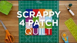 Make an Easy Scrappy 4 Patch Quilt Block - Quilt Snips