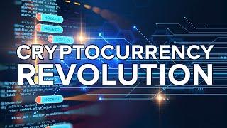 Cryptocurrency Revolution: On the Frontlines of the World’s Hottest Tech Opportunity