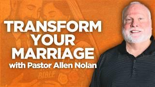 Holiness for Life: Ten Commandments of Marriage 1 | Pastor Allen Nolan Sermon