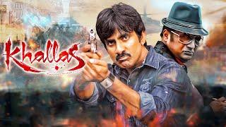 Khallas New Released Full Hindi Dubbed Action Movie | Ravi Teja, Richa | Deeksha Seth