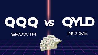 QQQ vs QYLD : Income over growth?