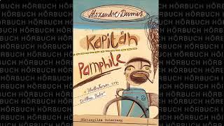 Kapitän Pamphile (Roman) Hörbuch von Alexandre Dumas