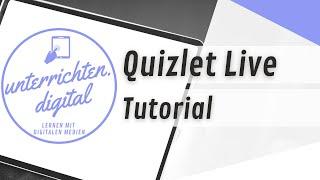 Tutorial: Quizlet Live im Unterricht