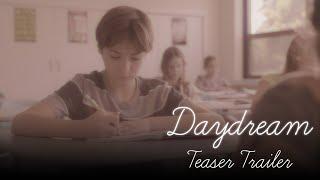 Daydream (2025) Teaser Trailer - Maura Aimette, Kevin C. Carr, and Kieran Patrick