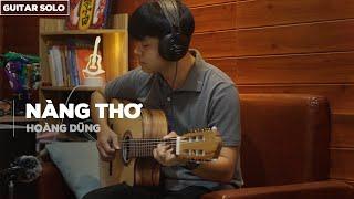 NÀNG THƠ - HOÀNG DŨNG | Guitar Solo | An Guitar