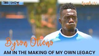 Tiki taka show | Byron Otieno - Am in the making of my own legacy