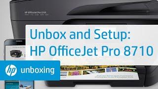 Unboxing, Setting Up, and Installing the HP OfficeJet Pro 8710 Printer | HP