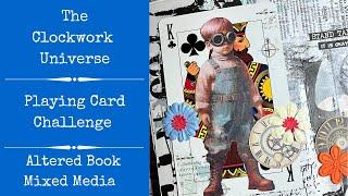 The Clockwork Universe - Playing Card Challenge | Simple Collage | Altered Book | Mixed Media