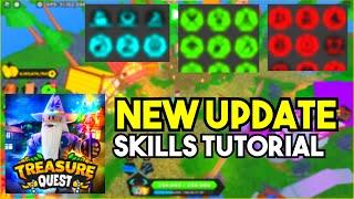 [⭐SKILLS⭐] TREASURE QUEST NEW UPDATE  (SET-UP SKILLS PROPELY)