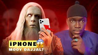  DAJJAL Mogui Waaja Nieuw - Kan Mooy DAJJAL ? Eska Iphone Mooy Dajjal ?