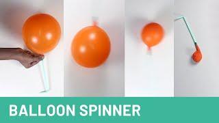 Balloon Spinner | ThinkTac | DIY Science