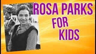 Rosa Parks for Kids