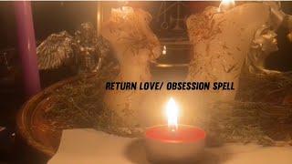 Love obsession spell