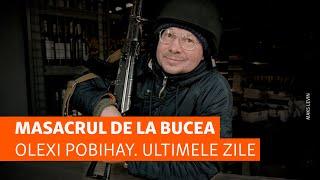 Masacrul de la Bucea. Olexi Pobihay a fost împușcat în cap în timp ce mânile îi erau legate la spate