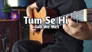 [Free Tabs] Tum Se Hi - Jab We Met | Fingerstyle Guitar Cover | Mohit Chauhan