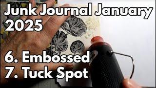 #junkjournaljanuary2025 Day 6 & 7: Embossed and Tuck Spot #junkjournaljanuary #journalwithme