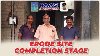 Erode Site Completion Stage | Raasi JM Foundation | Call 9962162525