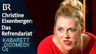 Christine Eixenberger: Das Referendariat | BR Kabarett & Comedy