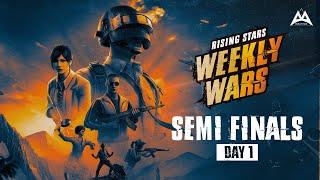 Rising Stars Weekly Wars | MARCH | Semi-Finals Day 1