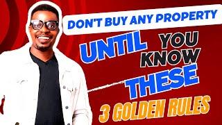 3 golden rules you should know before real estate investing