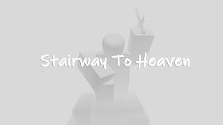 Stairway To Heaven - Roblox Obby ( 8 Hours ) (Cuts) (Practice)