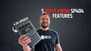 5 Must-Know Underrated Features in the SP404 MK2 4.04 Update // Going Beyond the Looper & Sound Gen