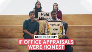 FilterCopy | Honest Office Appraisals | Office Promotion | Ft. Shantanu, Diksha, Sanchay, & Suhani