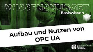 Aufbau und Nutzen von OPC UA