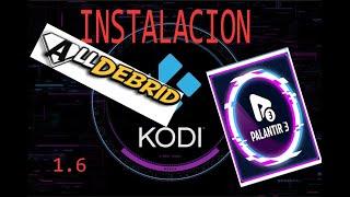 1.6 MEJOR ADDON DE KODI PALANTIR INSTALAR Y CONFIGURAR CUENTA ALLDEBRID