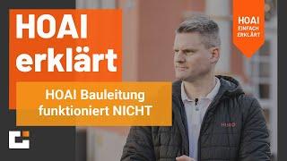 HOAI erklärt: Warum HOAI Bauleitung rausgeschmissenes Geld ist!