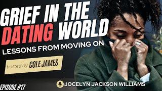 Overcoming Grief and Finding Freedom: Jocelyn Jackson Williams’ Journey of Resilience and Healing