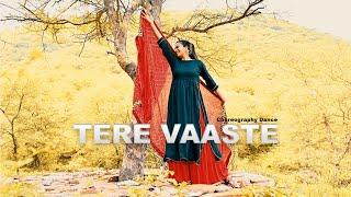 Tere Vaaste | Zara Hatke Zara Bachke | Choreography Dance | 3d Dance Academy