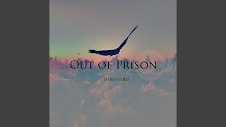 Out of Prison