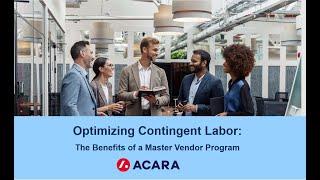 Acara Webinar | Optimizing Contingent Labor: The Benefits of a Master Vendor Program