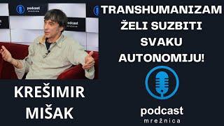 PODCAST MREŽNICA - Mišak: Hrvatska najbolja za život u transhumanizmu, svijet ostaje na starijima