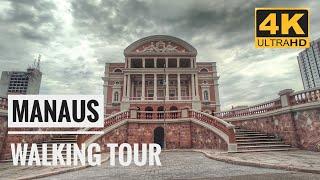 Manaus Amazonas Brazil - Downtown Walking Tour | 4K Walk