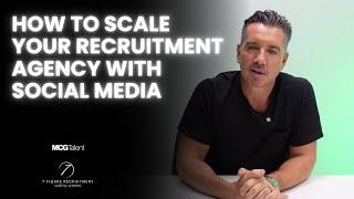 How to Scale Your Recruitment Agency With Social Media