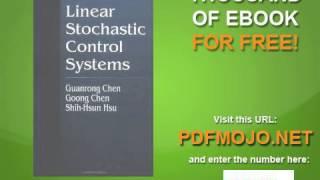 Linear Stochastic Control Systems Probability and Stochastics Series