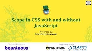 Scope in CSS with and without JavaScript