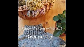 Creanelia - Episode no. 8 (EN) - Sweater stuff and knitting plans