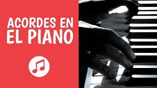 Acordes en el Piano [Inolvidable Explicación]