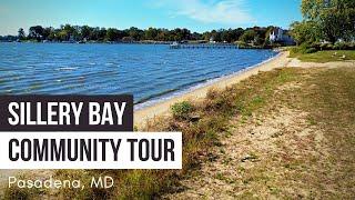 Sillery Bay Community Tour in Pasadena Maryland