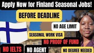 Apply Now for Finland Seasonal Jobs! Fast Accommodation Provision – Deadline Approach | No IELTS