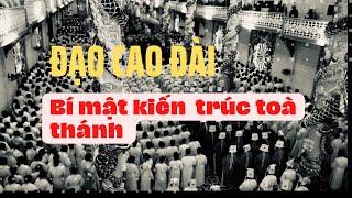 Đạo Cao Đài & Bí Mật Kiến Trúc Tòa Thánh Tây Ninh | Viet Nam Discovery Channel