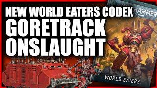 *NEW CODEX* - Goretrack Onslaught Detachment - World Eaters 10th Edition
